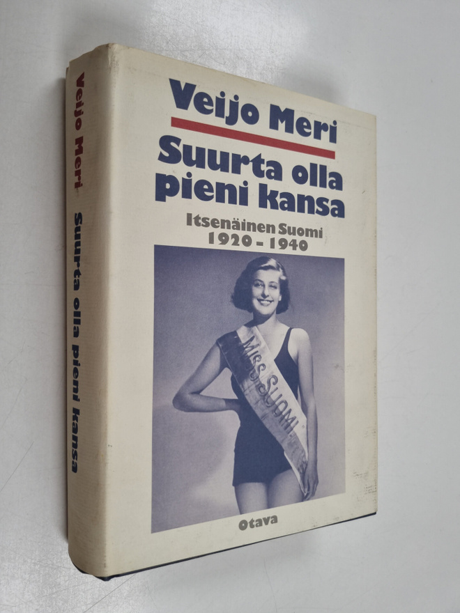 Veijo Meri : Suurta olla pieni kansa