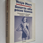 Veijo Meri : Suurta olla pieni kansa - pikkukuva 1