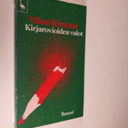 Väinö Kirstinä : Kirjarovioiden valot : esseitä, artikkel... - pikkukuva 1