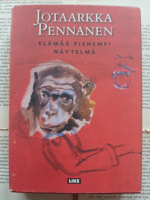 Jotaarkka Pennanen - Elämää pienempi näytelmä (sid.)