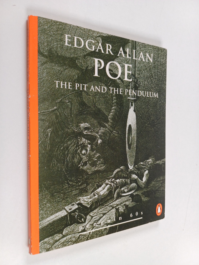 Edgar Allan Poe : The Pit and the Pendulum and Other Stories