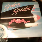 LP : SPIDERS : Speedin' (Sis.postikulut) - pikkukuva 1