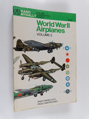 Enzo Angelucci ym. : World War II Airplanes