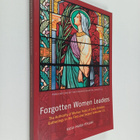 Kaisa-Maria Pihlava : Forgotten women leaders : the autho... - pikkukuva 1
