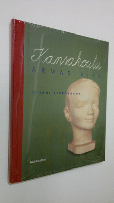 Juhani Seppovaara : Kansakoulu : armas aika