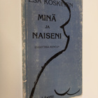 Esa Koskinen : Minä ja naiseni : eroottisia runoja - pikkukuva 1