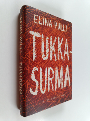Elina Pulli : Tukkasurma