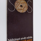 Henry Borsook : Nälkäiset eivät odota - pikkukuva 1