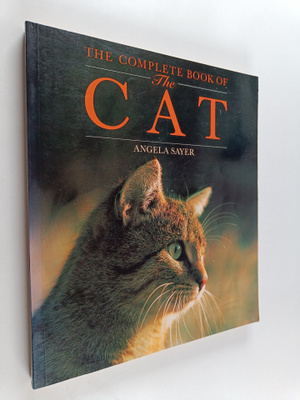 Angela Sayer : The Complete book of the cat