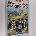 Sholom Aleichem : Marienbad - pikkukuva 1