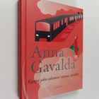 Anna Gavalda : Kunpa joku odottaisi minua jossakin - pikkukuva 1