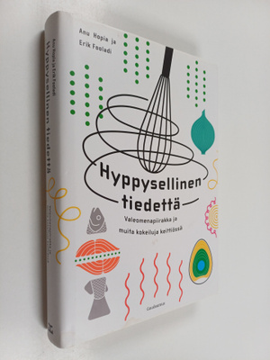 Anu Hopia : Hyppysellinen tiedettä : valeomenapiirakka ja...