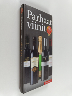 Pekka Suorsa : Parhaat viinit alle 10 euroa