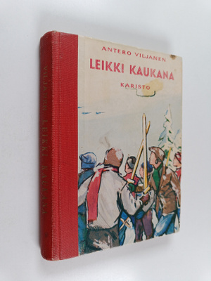 Antero Viljanen : Leikki kaukana