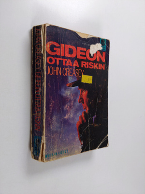 John Creasey : Gideon ottaa riskin : salapoliisiromaani