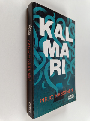 Pirjo Hassinen : Kalmari : romaani