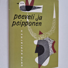 Unto Kupiainen : Peeveli ja peipponen : runoja - pikkukuva 1