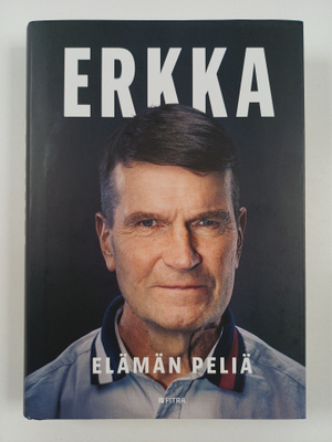 Erkka Westerlund : Erkka : elämän peliä : valmentava joht...
