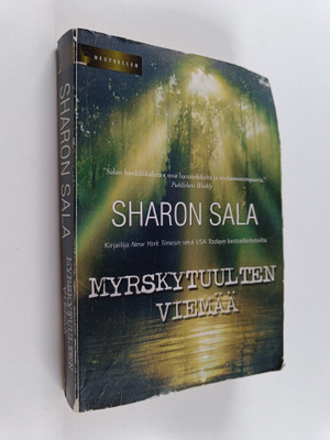 Sharon Sala : Myrskytuulten viemää
