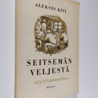 Aleksis Kivi : Seitsemän veljestä : näyttämösovitus - pikkukuva 1