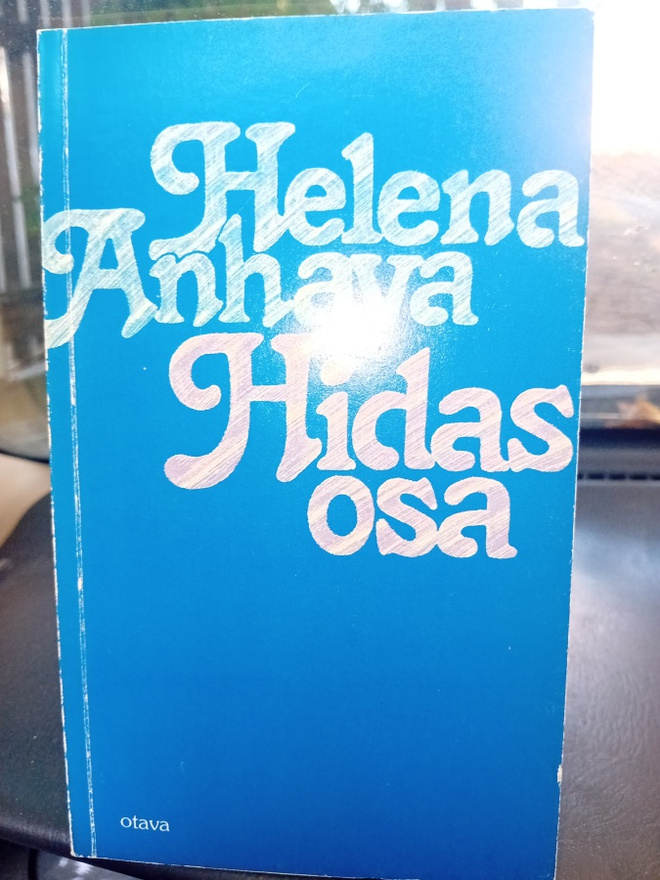 Helena Anhava : Hidas osa ( SIS POSTIKULU )