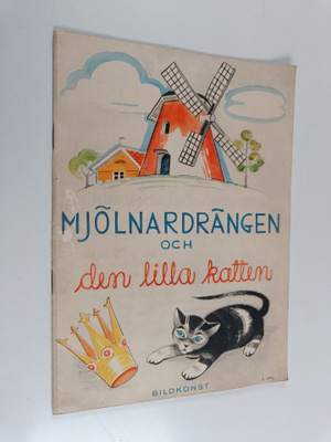Kerstin Frykstrand : Mjölnardrängen och den lilla katten