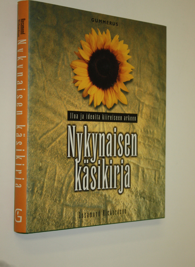 Rosamond Richardson : Nykynaisen käsikirja : iloa ja ideo...