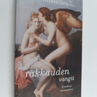Timo Airaksinen : Rakkauden vangit : filosofisia tunnustu... - pikkukuva 1