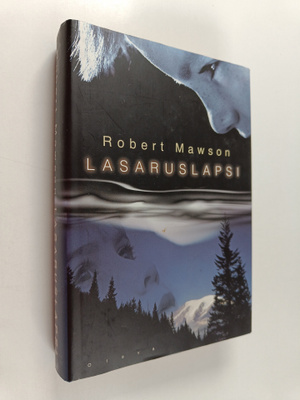 Robert Mawson : Lasaruslapsi