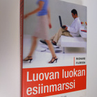 Richard Florida : Luovan luokan esiinmarssi : miten se mu... - pikkukuva 1
