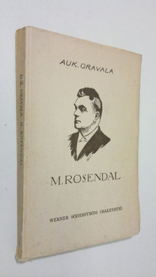 Auk. Oravala : Mauno Rosendal : Elämäkerta