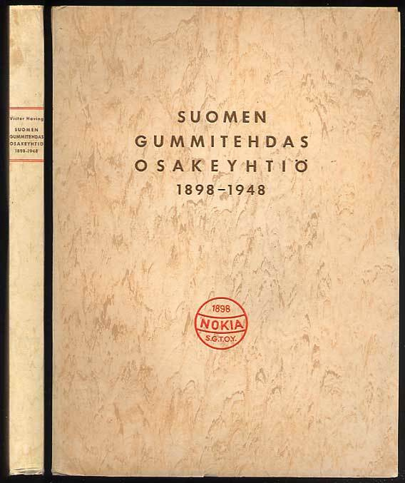 Suomen Gummitehdas Osakeyhtiö 1898-1948 (+kutsu)