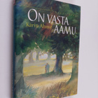 Karin Ahnve : On vasta aamu - pikkukuva 1