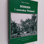 Ragna Ahlbäck : Bonden i svenska Finland : teori och prak... - pikkukuva 1