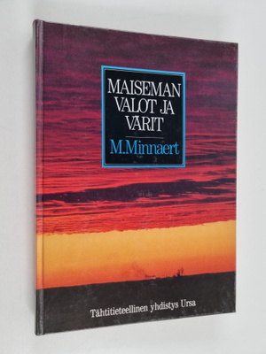Marcel Minnaert : Maiseman valot ja värit