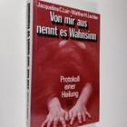 Jacqueline C. Lair ym. : Von mir aus nennt es Wahnsinn : ... - pikkukuva 1