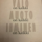 LEENA SARASTE: VALO ON KAIKKI - pikkukuva 2
