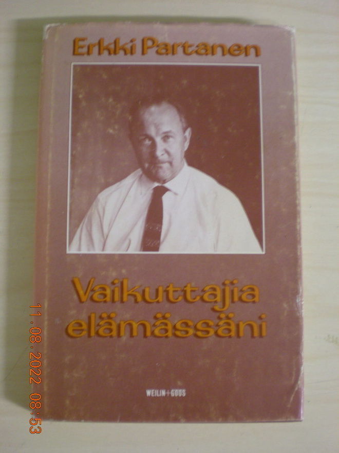 Erkki Partanen: Vaikuttajia elämässäni