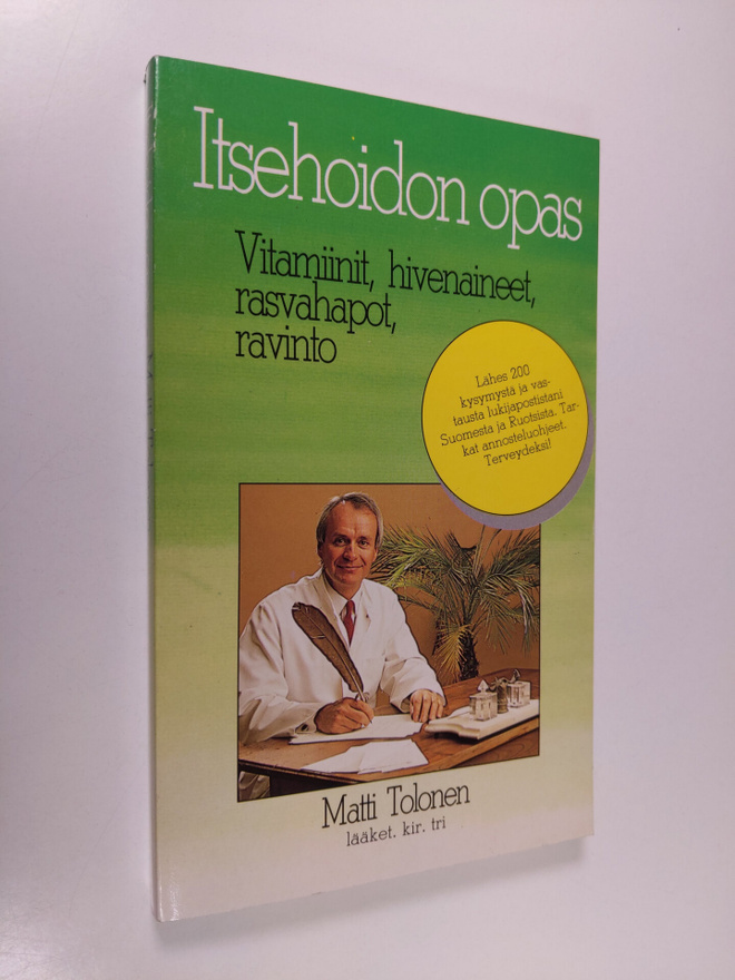 Matti Tolonen : Itsehoidon opas