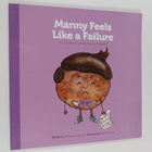 Melissa Georgiou : Manny feels like a failure : a story a... - pikkukuva 1