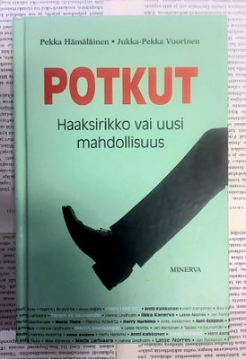 Potkut: haaksirikko vai uusi mahdollisuus (sid.)
