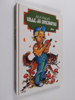 Aila Palvo : Ville ja omenapuu