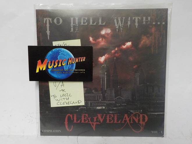 TO HELL WITH CLEVELAND (COMPILATION VOL. 1  EX+/M- 7" EP