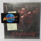TO HELL WITH CLEVELAND (COMPILATION VOL. 1  EX+/M- 7" EP - pikkukuva 1