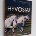 Jane Holderness-Roddam : Hevosia! : rotuja, urheilua, kou... - pikkukuva 1