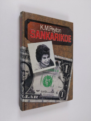 K. M. Peyton : Sankarikoe