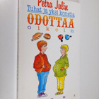 Petra Julin : Tuhat ja yksi konstia odottaa oikein - pikkukuva 1
