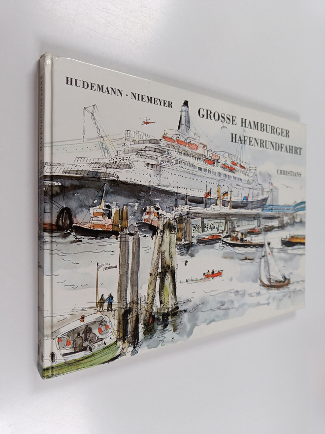 Christel Schultz-Hudemann ym. : Grosse Hamburger Hafenrun...