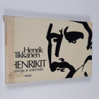 Henrik Tikkanen : Henrikit : kasvoja ja käsityksiä - pikkukuva 1