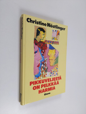 Christine Nöstlinger : Pikkuveljestä on pelkkää harmia